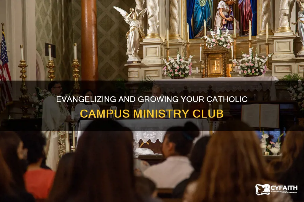 how to grow a catholic campus ministry club