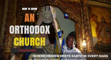 Nurturing Faith: Strategies for Growing an Orthodox Church Community