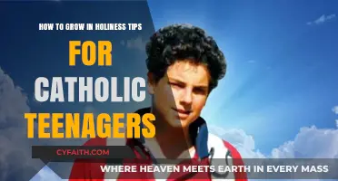 Growing in Holiness: Practical Tips for Catholic Teens' Spiritual Journey