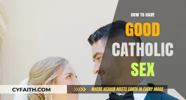 Catholic Sex: A Guide to Intimacy and Pleasure