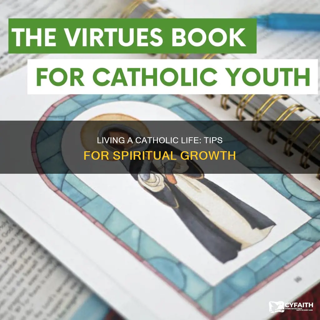 how to he a good catholic