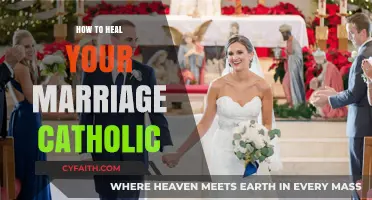 Healing Your Marriage: A Catholic Guide
