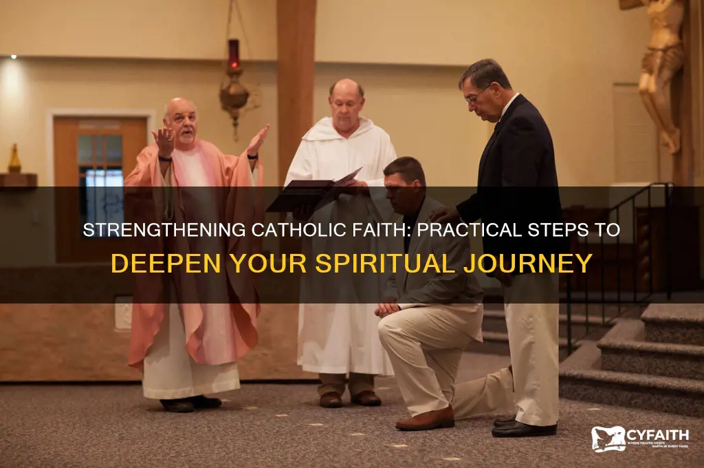 how to increase faith catholic