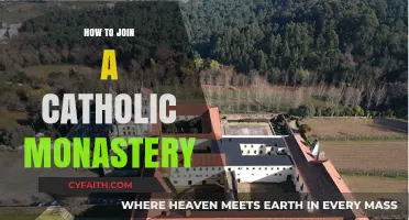 Joining a Catholic Monastery: A Guide