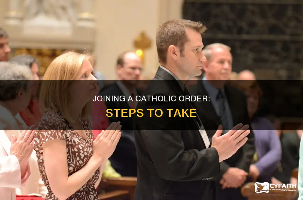 how to join a catholic order