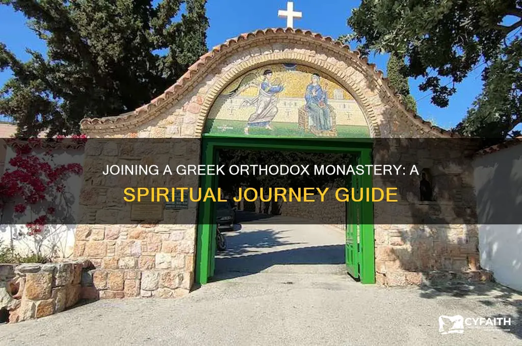 how to join a greek orthodox monastery