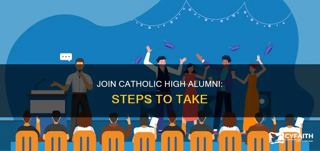 how to join catholic high alumni