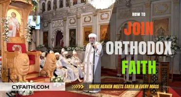 Embracing Orthodoxy: A Step-by-Step Guide to Joining the Orthodox Faith