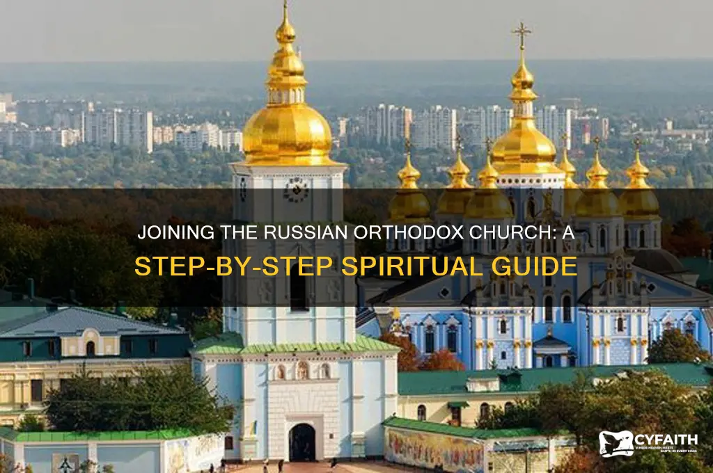 how to join the russian orthodox church of russia