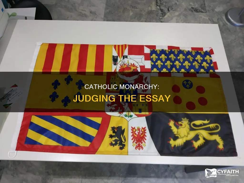 how to judge the catholic monarchy essay