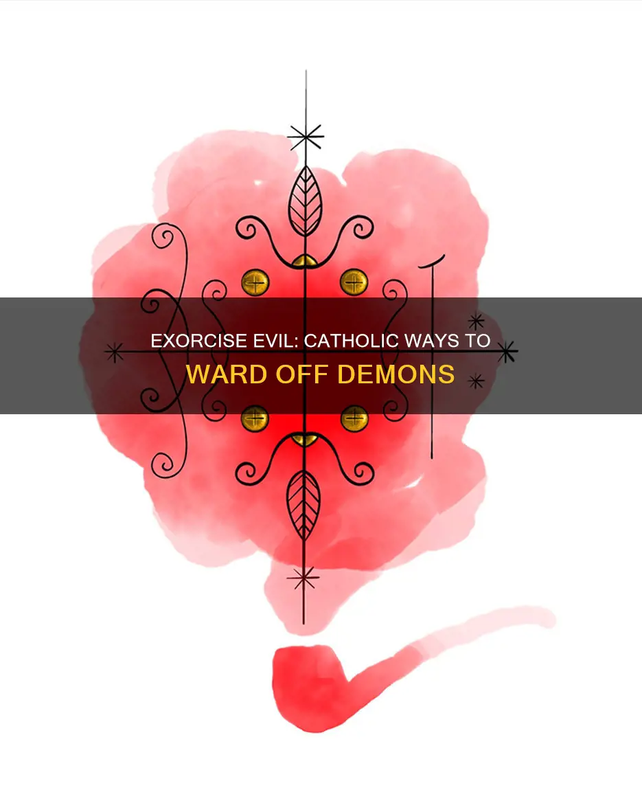 how to keep demons away catholic
