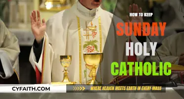 Sunday Holiness: A Catholic Guide to Keeping the Sabbath