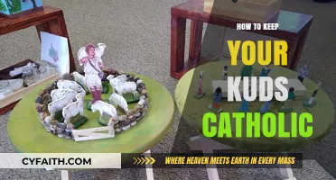 Instilling Catholic Faith in Your Children