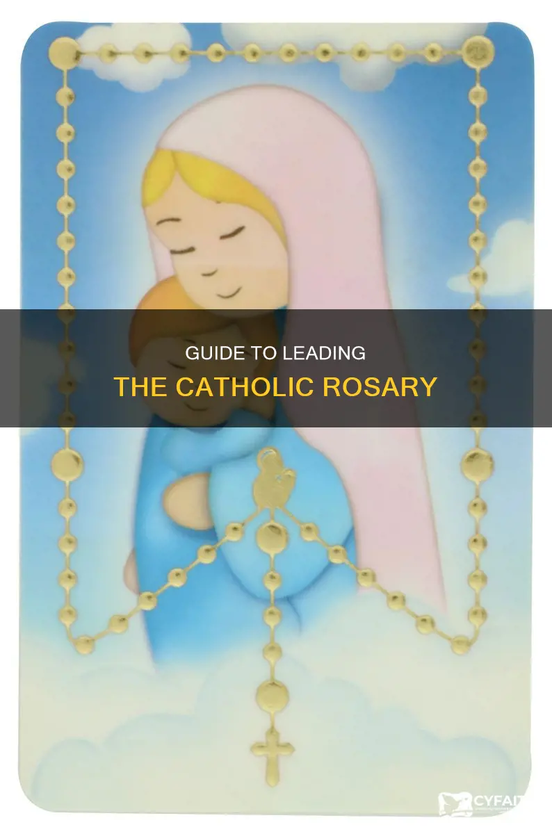 how to lead a catholic rosary