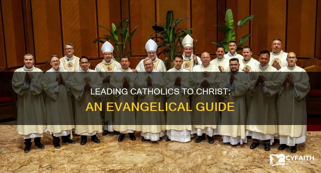 how to lead a catholic to christ