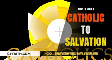 Leading Catholics to Salvation: A Guide for Evangelicals