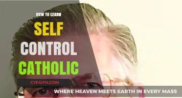 Mastering Self-Control: A Catholic's Guide