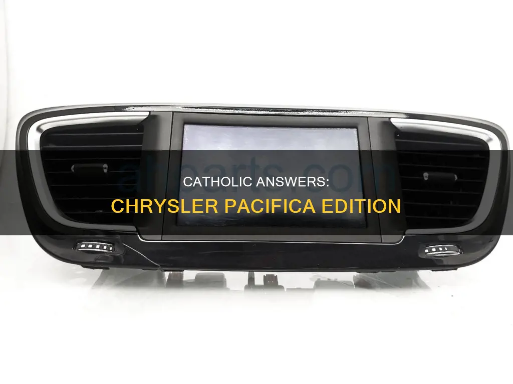 how to listen to catholic answers chrysler pacifica