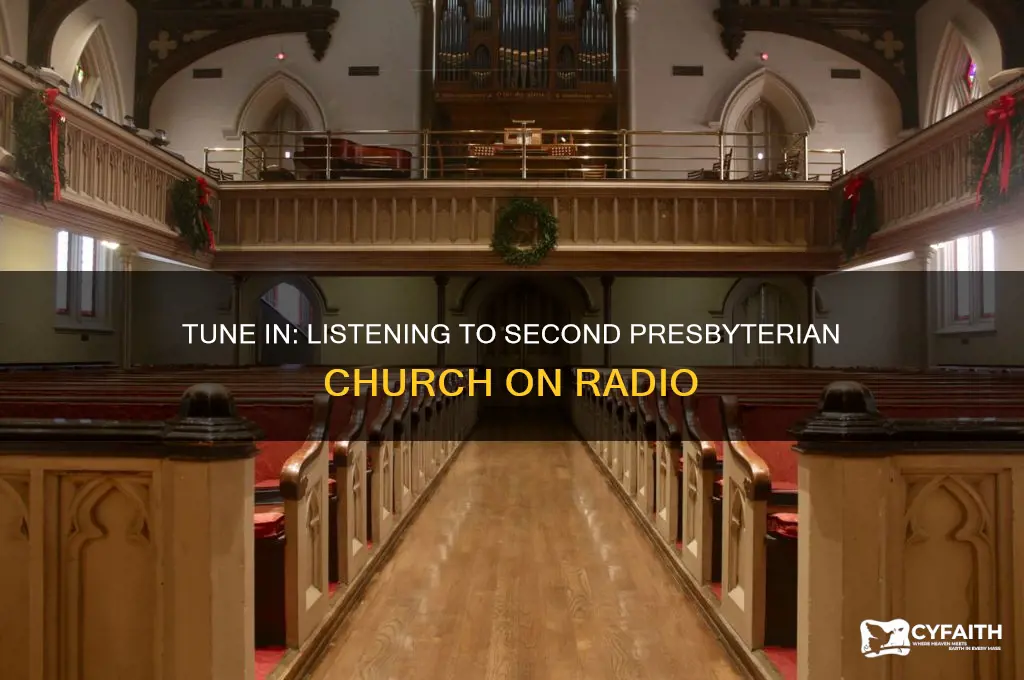 how to listen to second presbyterian church on radio