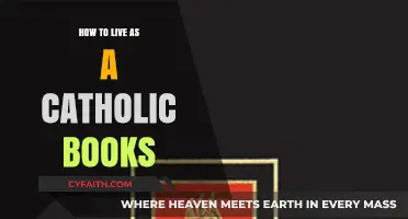 Catholic Living: A Guide to Faith-Based Books
