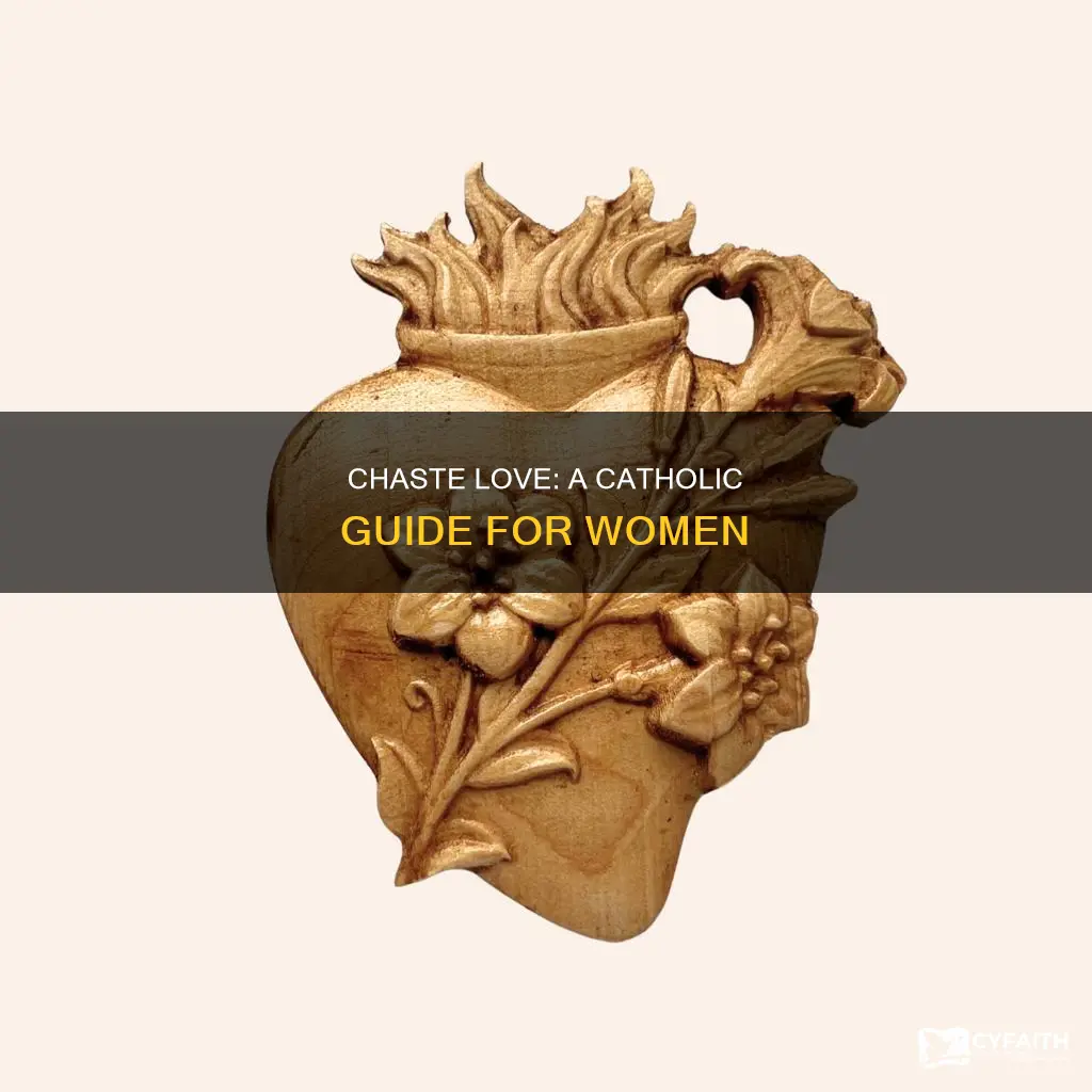 how to love a man chastely catholic