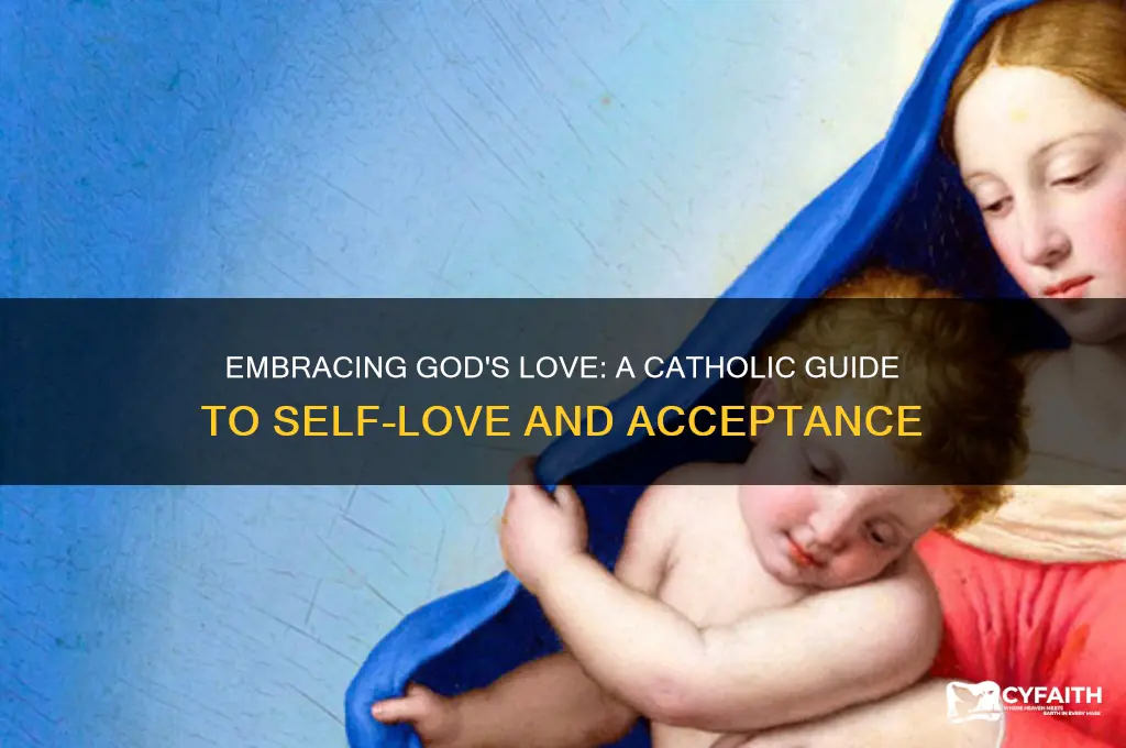 how to love yourself catholic