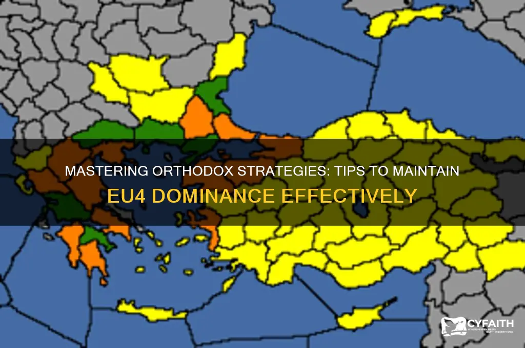 how to maintain orthodox eu4