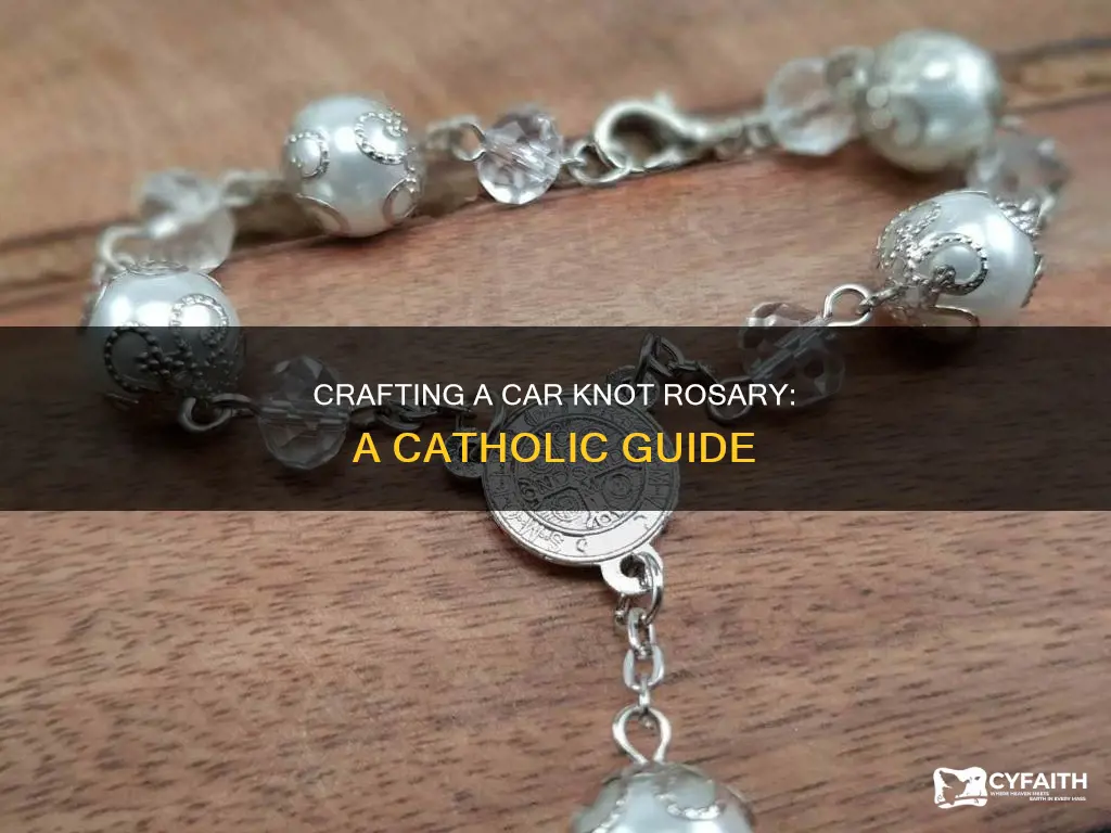 how to make a catholic car knot rosary