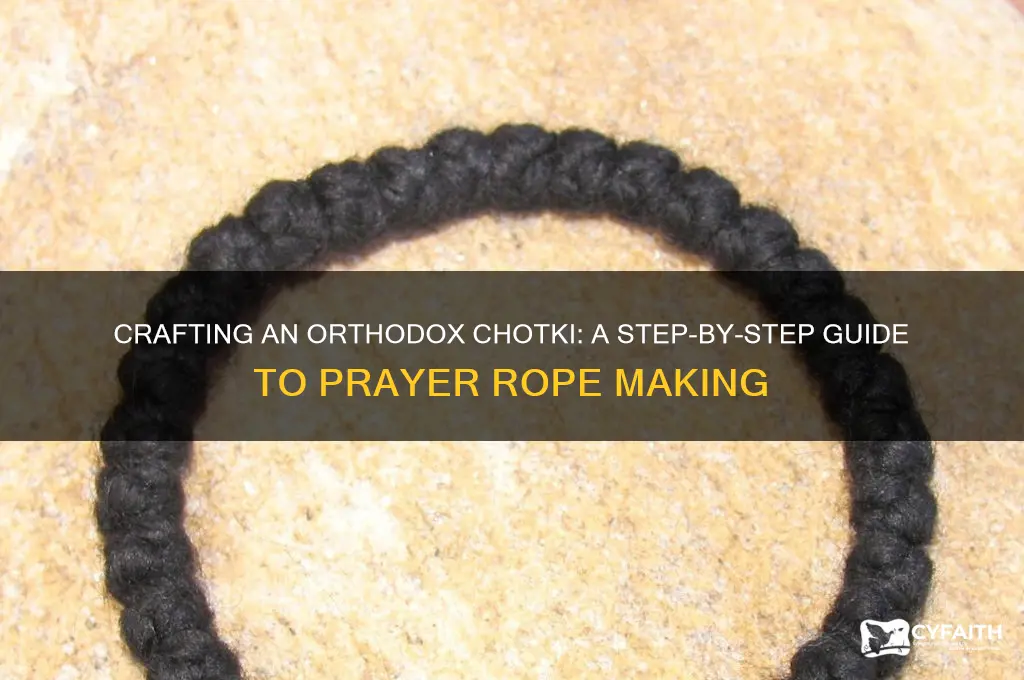 how to make an orthodox chotki