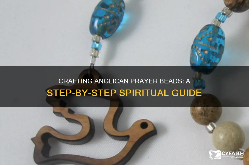 how to make anglican prayer beads