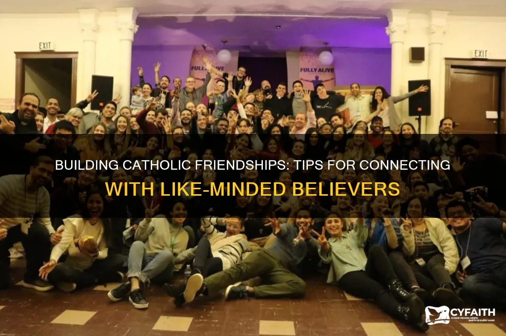 how to make catholic friends