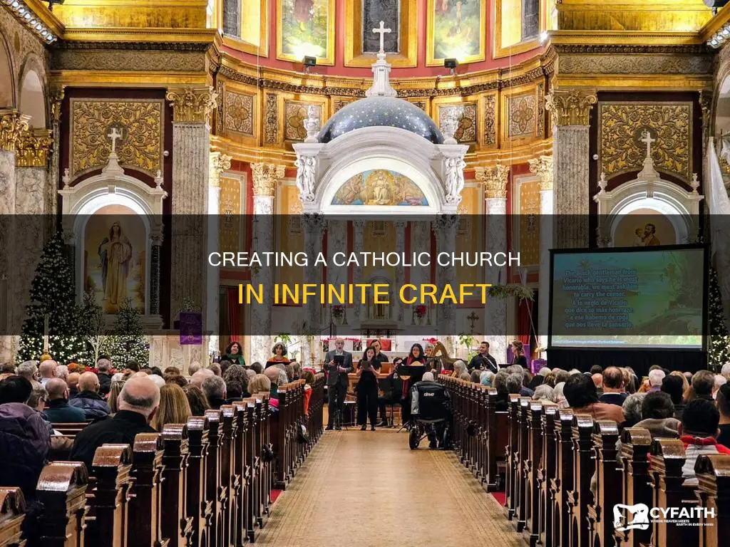 how to make catholic in infinite craft