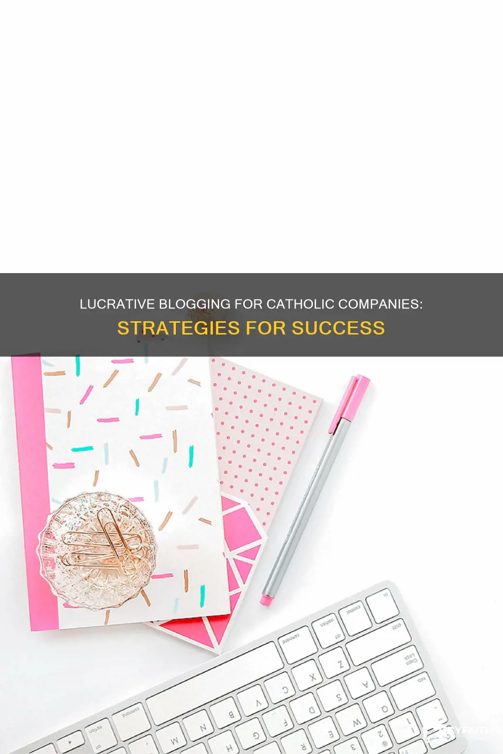 how to make money blogging for catholics companies