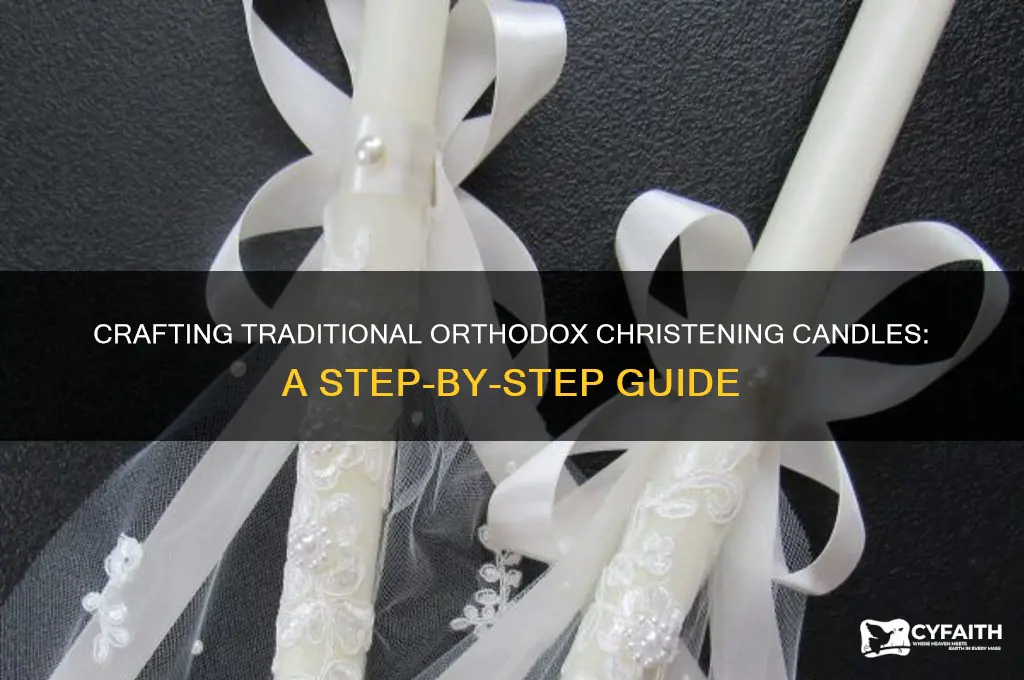how to make orthodox christening candles
