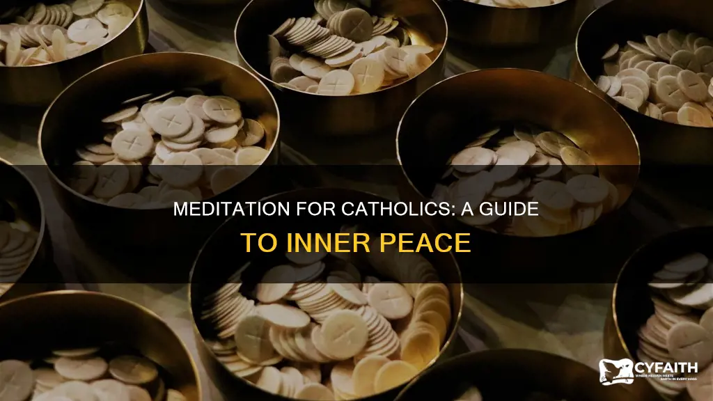 how to meditate as a catholic