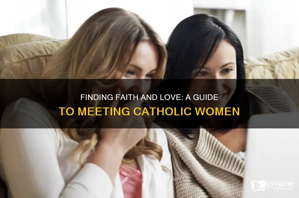 how to meet catholic women