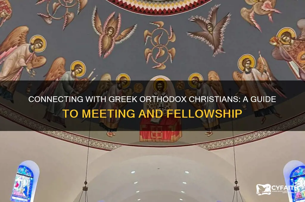 how to meet greek orthodox christians