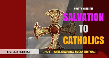 Evangelizing Catholics: Salvation Message for Catholic Christians