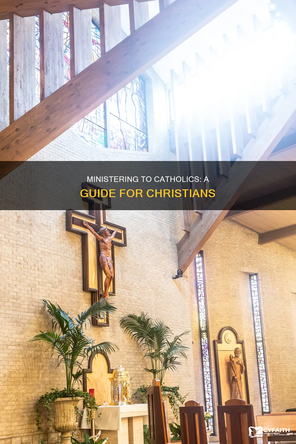 how to minister to a catholic