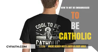 Embracing Catholicism: Overcoming Embarrassment, Living Faith Confidently