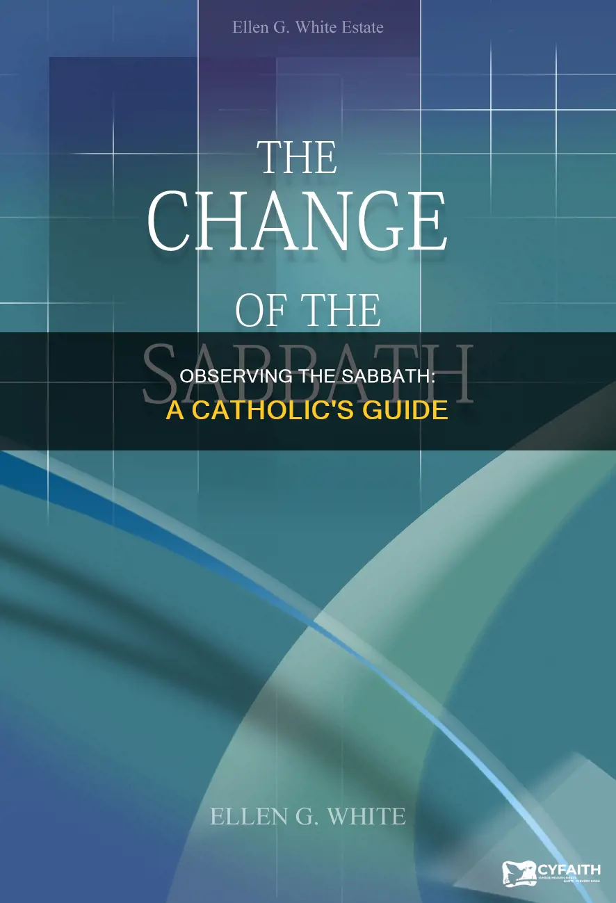 how to observe the sabbath catholic