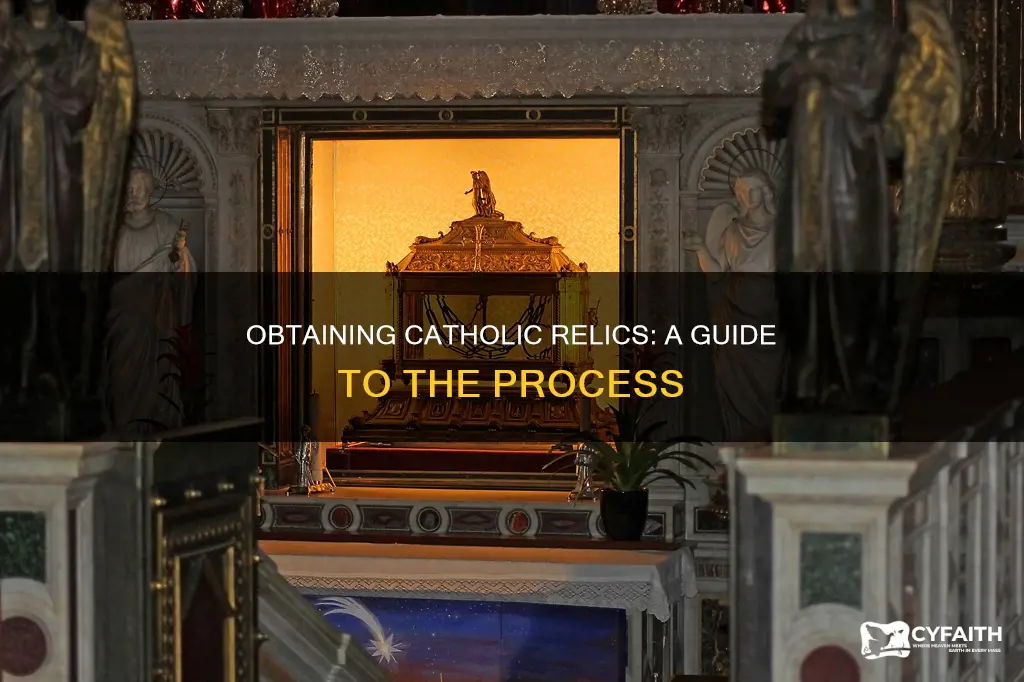 how to obtain a catholic relic