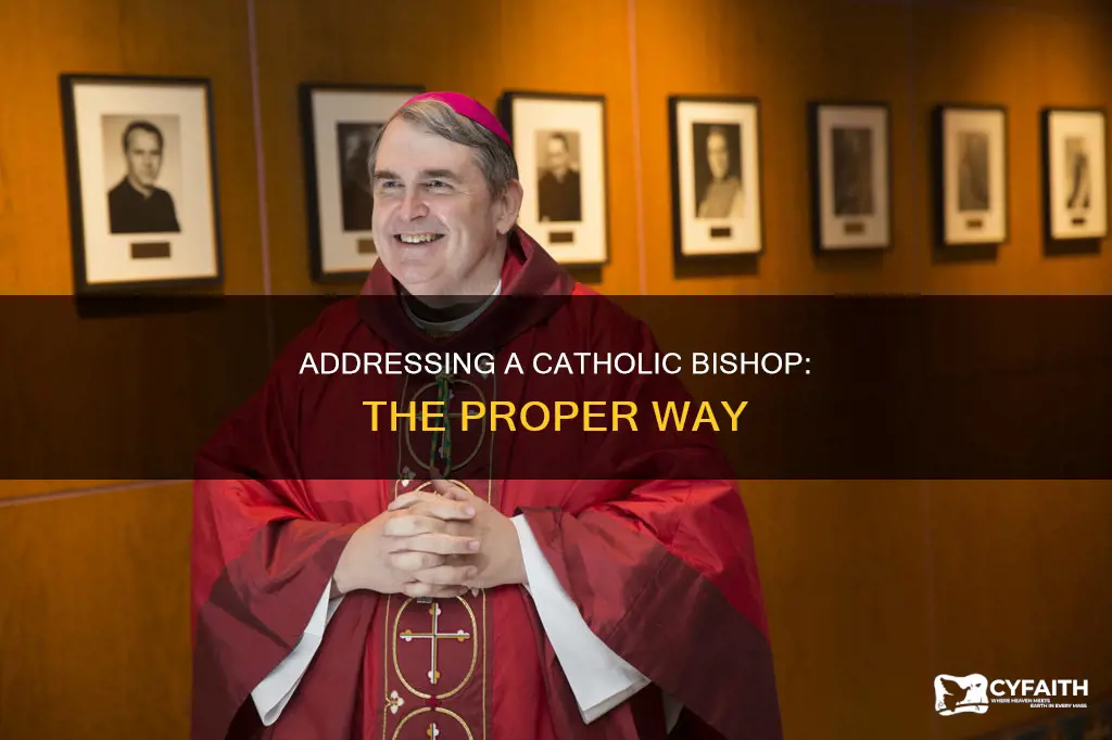 how to offically address a catholic bishop
