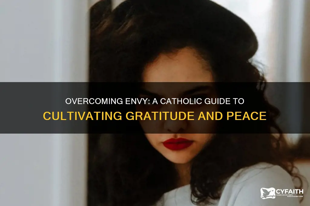 how to overcome envy catholic