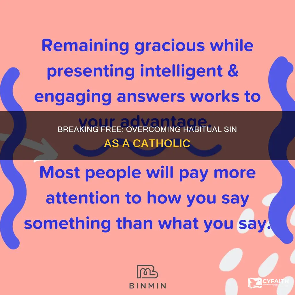 how to overcome habitual sin catholic