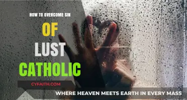 Overcoming Lust: A Catholic's Guide to Purity