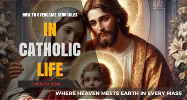 Navigating Catholic Life: Overcoming Struggles and Finding Peace