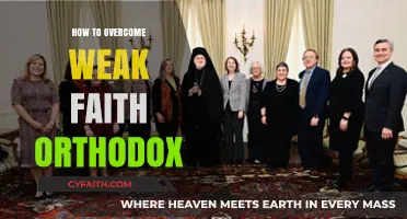 Strengthening Orthodox Faith: Practical Steps to Overcome Weakness and Grow Spiritually
