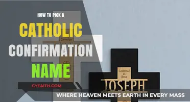 Choosing a Catholic Confirmation Name: Personal Guide