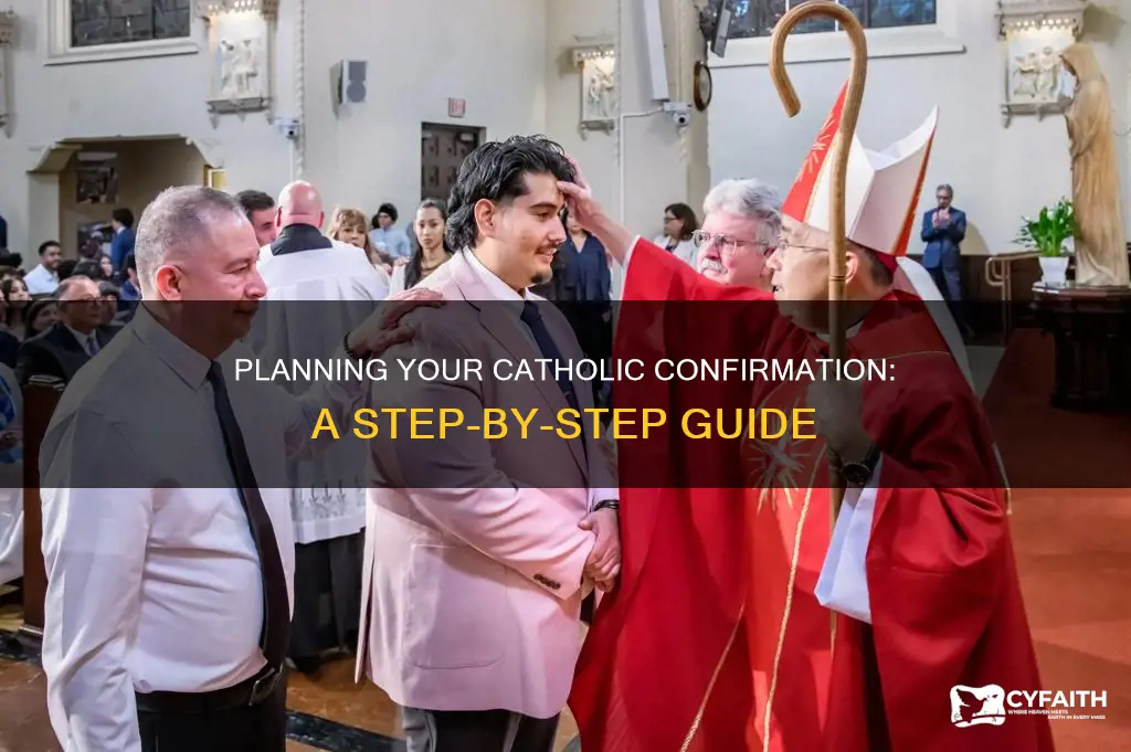 how to plan your catholic confirmation